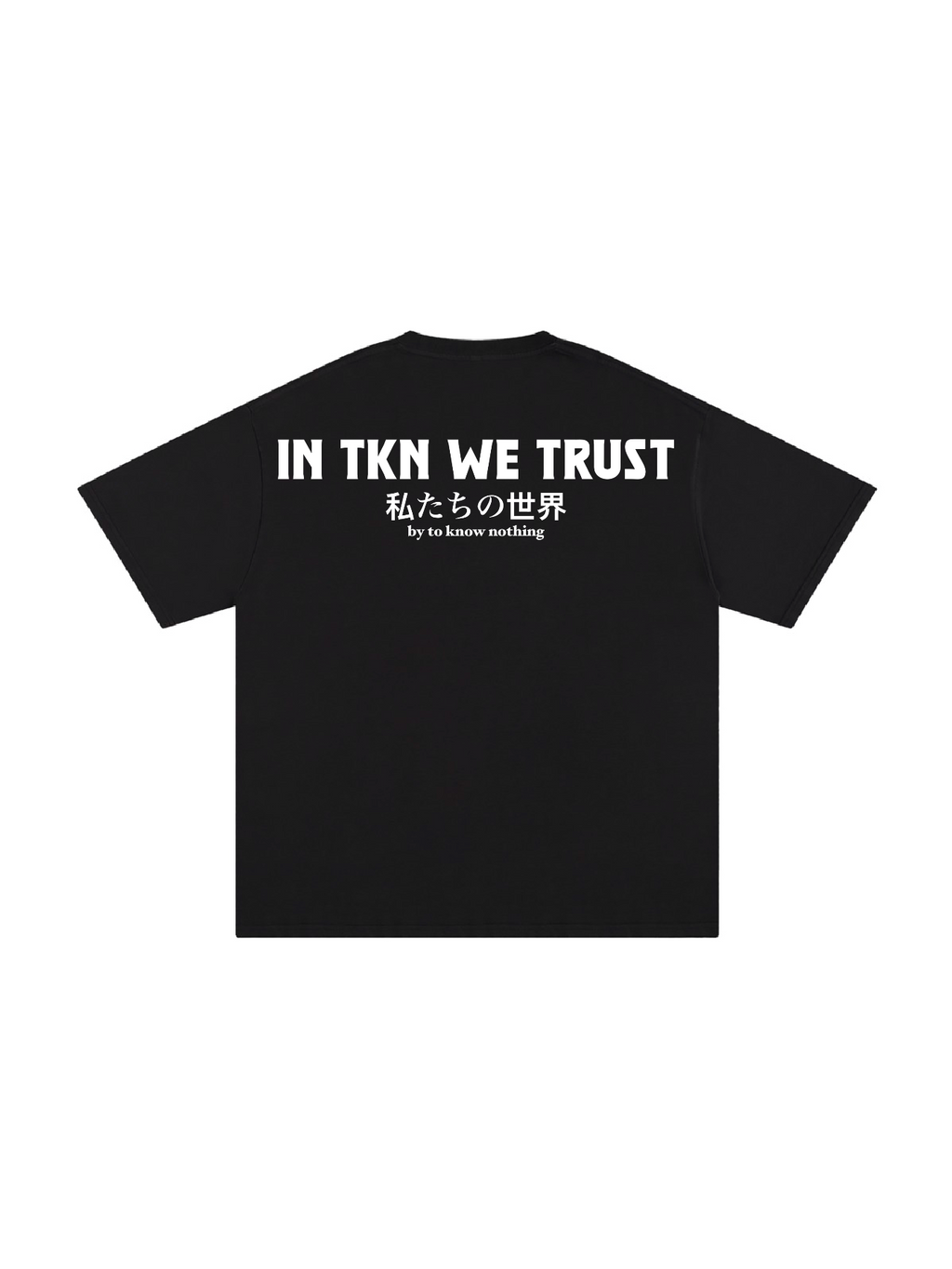 IN TKN WE TRUST Tee