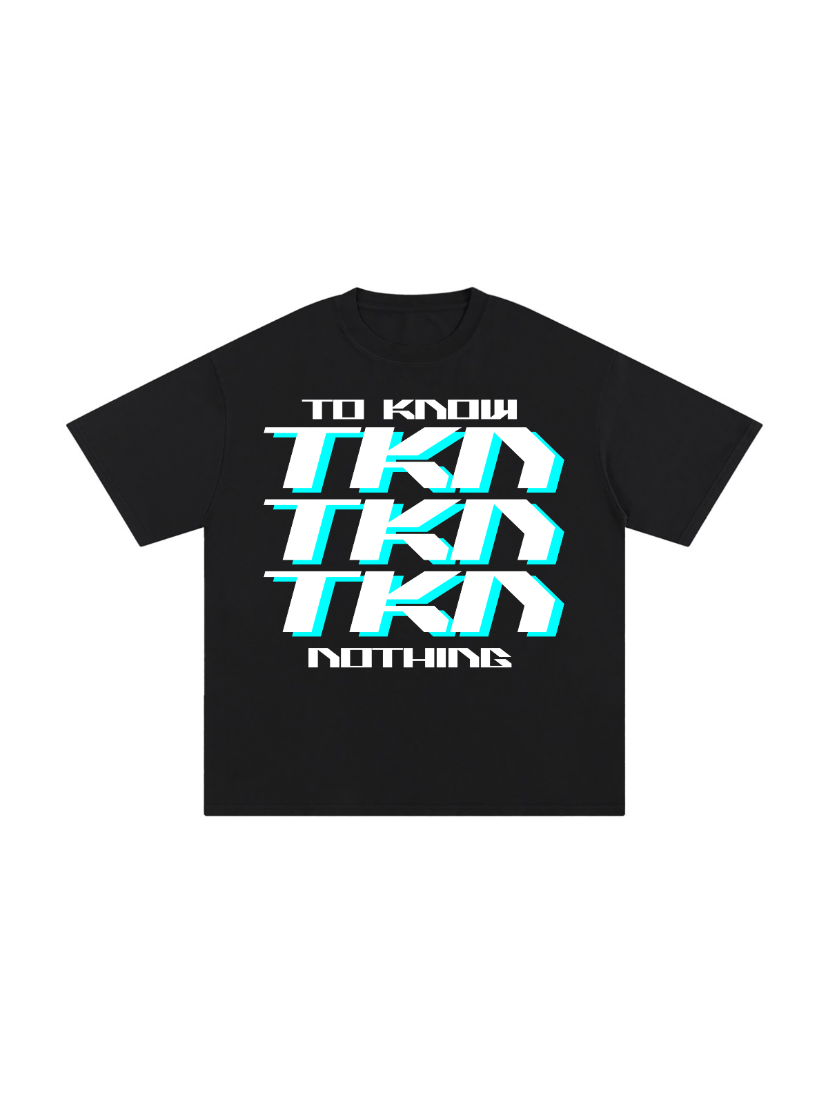 TO KNOW NOTHING BLACK TEE